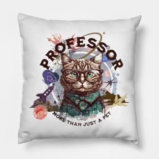 Professor cat - part-time pet - more than just a pet Pillow