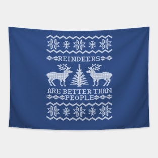 Reindeers Are Better Than People Tapestry