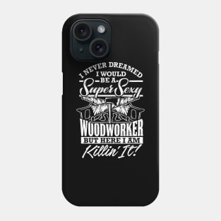 Lumberjack Woodworker Chainsaw Gift Phone Case