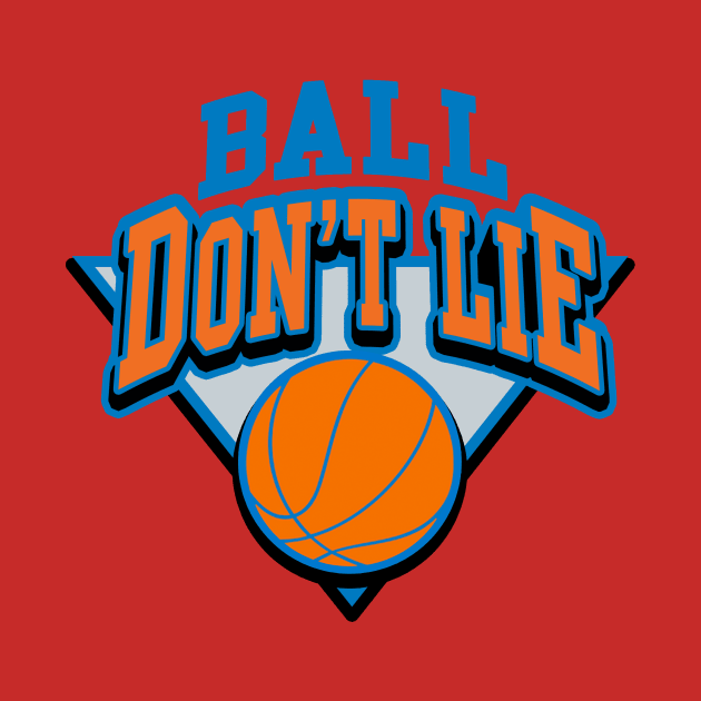 Ball Don't Lie by nickbuccelli