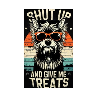 Shut Up and Give Treats - Yorkshire Terrier Editio T-Shirt