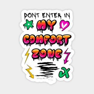 COMFORT ZONE Magnet