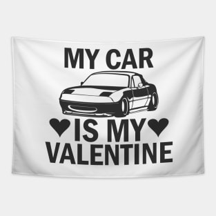 My car is my valentine Tapestry