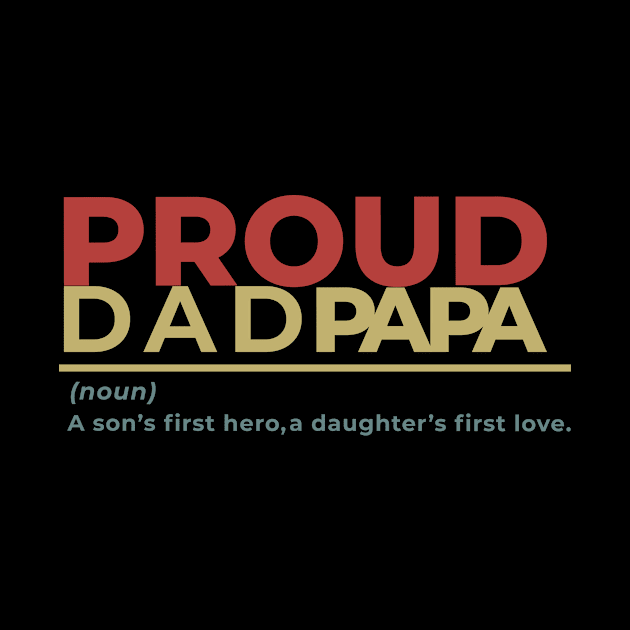 Proud DAD papa by Tailor twist