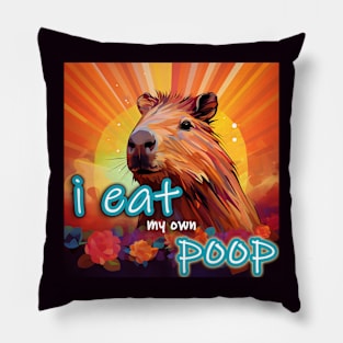 I Eat My Own Poop Capybara Pillow