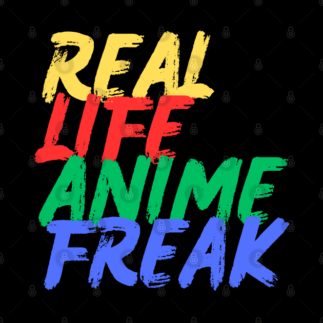 Real Life Anime Freak (Mood Colors) by Mood Threads