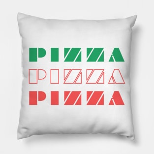 Pizza pizza pizza Italian Flag Style Pillow