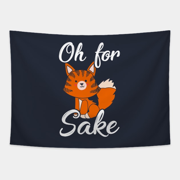 For Fox Sake Tapestry by Tenh