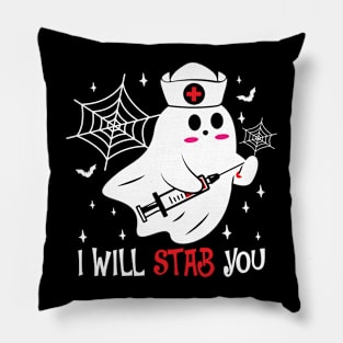 I Will Stab You -Nurse Pillow