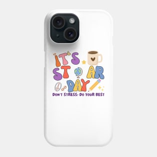 Motivational Test day Phone Case