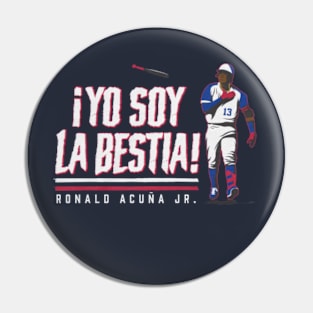 Ronald Acuna Yo Soy La Bestia Pin