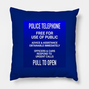 POLICE BOX SIGN Pillow