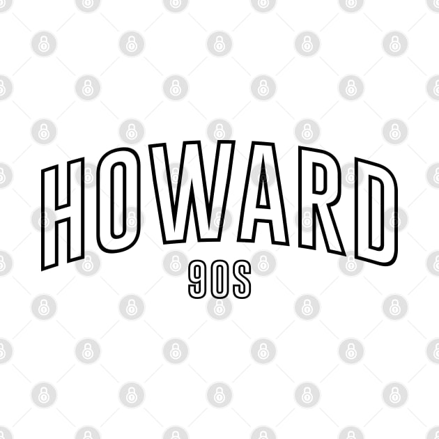 HOWARD 90s by Aspita