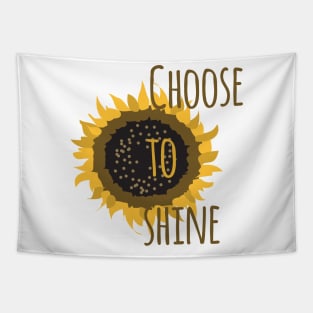 Choose To Shine Tapestry