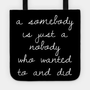 Somebody Tote