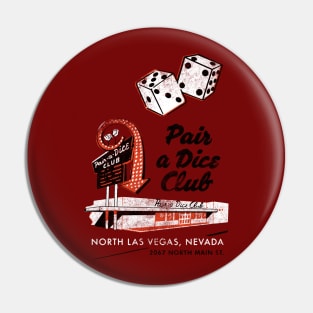 Vintage Par-A-Dice Club Casino Las Vegas Pin