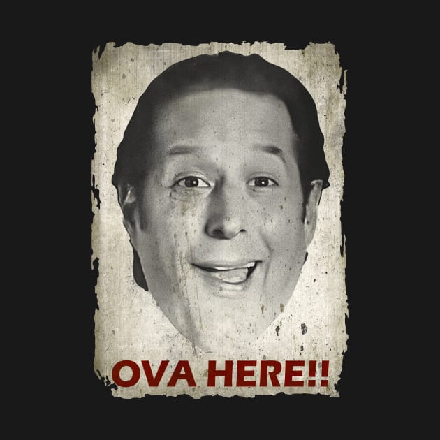 Ova Here!! by WHITE ANGEL STUDIO