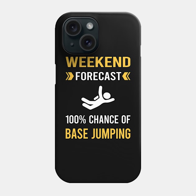 Weekend Forecast Base Jumping Jump Jumper Phone Case by Good Day