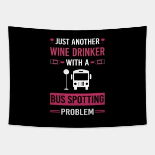 Wine Drinker Bus Spotting Spotter Tapestry