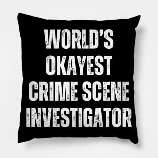 Crime Scene Investigator Pillow