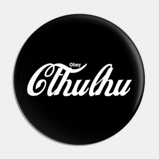 Obey Cthulhu Pin