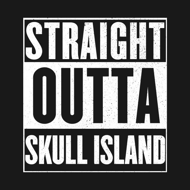 Straight outta Skull Island by geekmethat