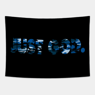 JUST GOD. blue camo Tapestry