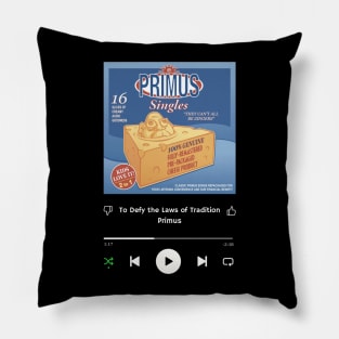 Stereo Music Player - To Defy the Laws of Tradition Pillow