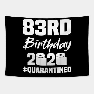 83rd Birthday 2020 Quarantined Tapestry