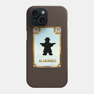 Character_DJANGO Phone Case