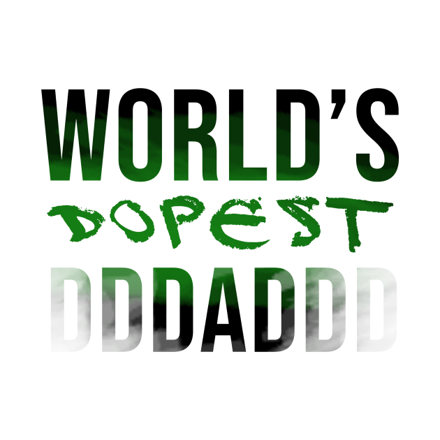 World's dopest dad by Rishirt