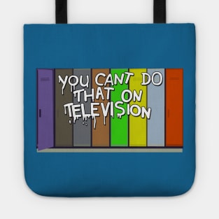 You Can't Do That On Televisión Tote