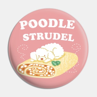 Poodle Strudel Pin