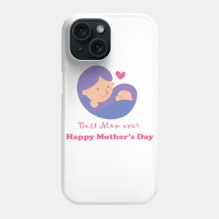 Happy Mother's Day Phone Case