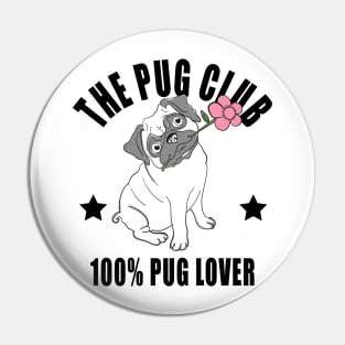 The Pug Club Pin