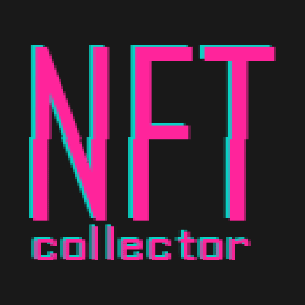 NFT collector by aphro