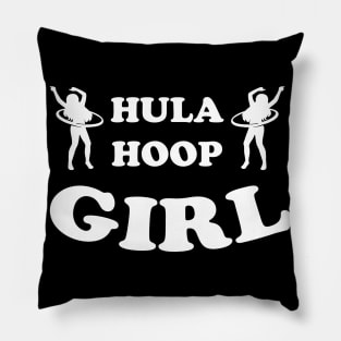 Hula Hoop Dance Gift Hullern Huller Pillow