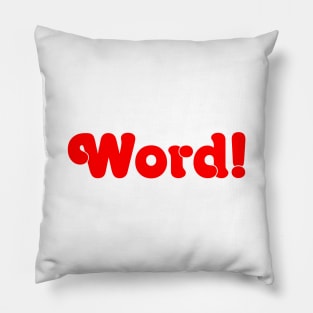 Word! Pillow