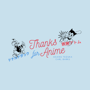 Thanks for Anime T-Shirt