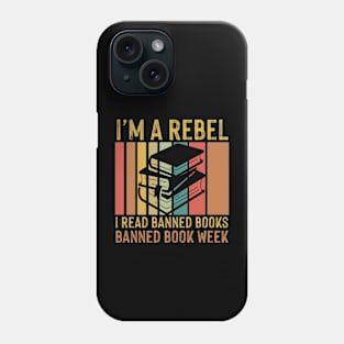 I Read Banned Books Phone Case