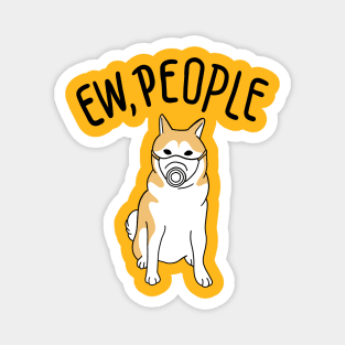 Dog Ew People 2020 Magnet