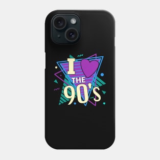 I Love The 90s Phone Case