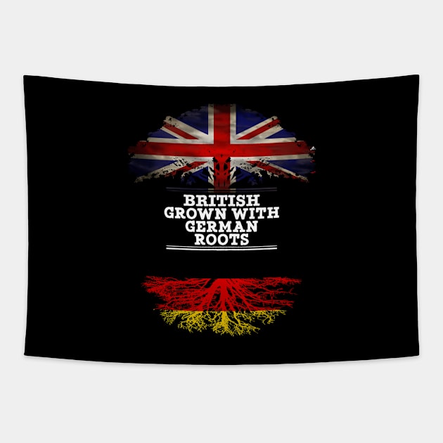British Grown With German Roots - Gift for German With Roots From Germany Tapestry by Country Flags