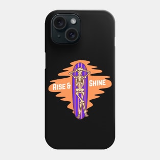 Rise And Shine Skeleton Beach Party Phone Case