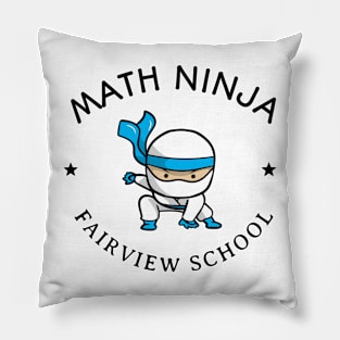 Fairview School Math Ninja  T-Shirt Pillow