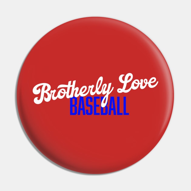 Brotherly Love Baseball Pin by Throwzack