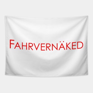 Fahrvernaked Tapestry