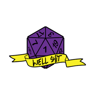 Well Sh*t D20 T-Shirt