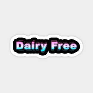 Dairy Free Magnet
