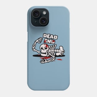 Dead End Phone Case